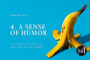 5&1 #4 - A Sense of Humor